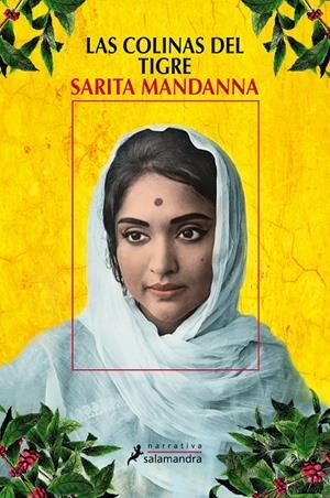 Las colinas del tigre | 9788498383799 | Sarita Mandanna