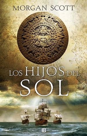 Hijos del sol | 9788466665377 | Scott, Morgan