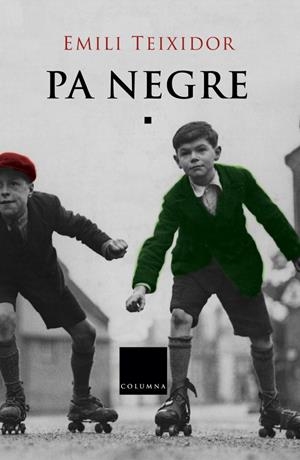 Pa negre | 9788466403740 | Emili Teixidor
