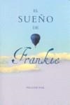 El sueño de Frankie | 9788484415350 | Pauline Fisk