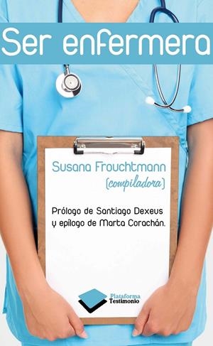 Ser enfermera | 9788415115533 | Susana Frouchtmann