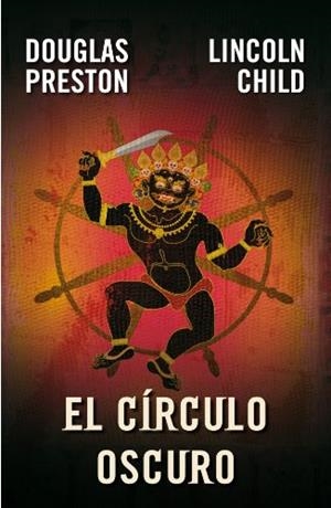 El círculo oscuro | 9788401336928 | Douglas Preston - Lincoln Child