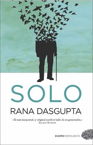 Solo | 9788492723737 | Rana Dasgupta