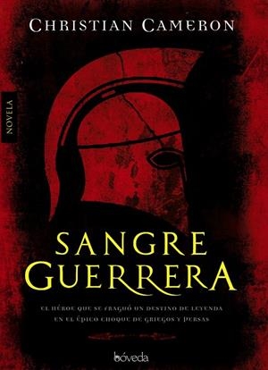 Sangre guerrera | 9788493912635 | Christian Cameron