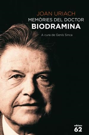 Memòries del doctor Biodramina | 9788429768619 | Joan Uriach