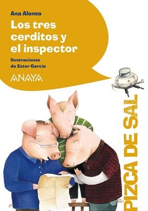 Los tres cerditos y el inspector | 9788466784887 | Alonso, Ana