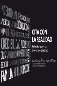 Cita con la realidad | 9788493822224 | Santiago Álvarez de Mon
