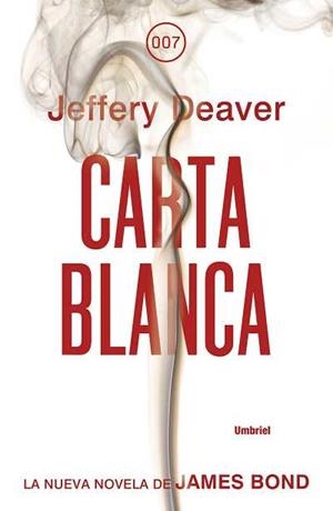 Carta blanca - 007 | 9788489367999 | Jeffery Deaver