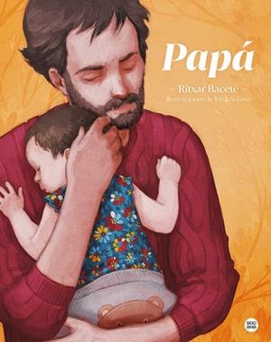 Papá | 9788408237976 | Ritxar, Bacete