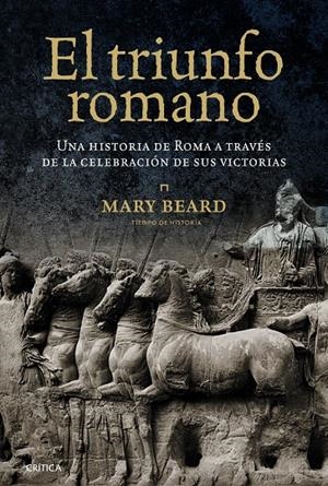 El triunfo romano | 9788498923209 | Mary Beard