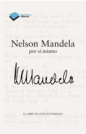 Nelson Mandela por sí mismo | 9788415115687 | Nelson Mandela