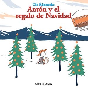 Antón y el regalo de Navidad | 9788498680942 | Ole Könnecke