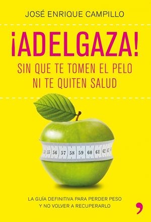 ¡Adelgaza! | 9788499980249 | José Enrique Campillo